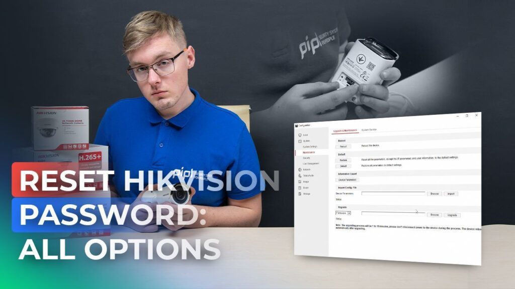 Hikvision Password? See How To Reset/Restore Hikvision Password