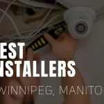 10 Best Security System Installers in Winnipeg 2025