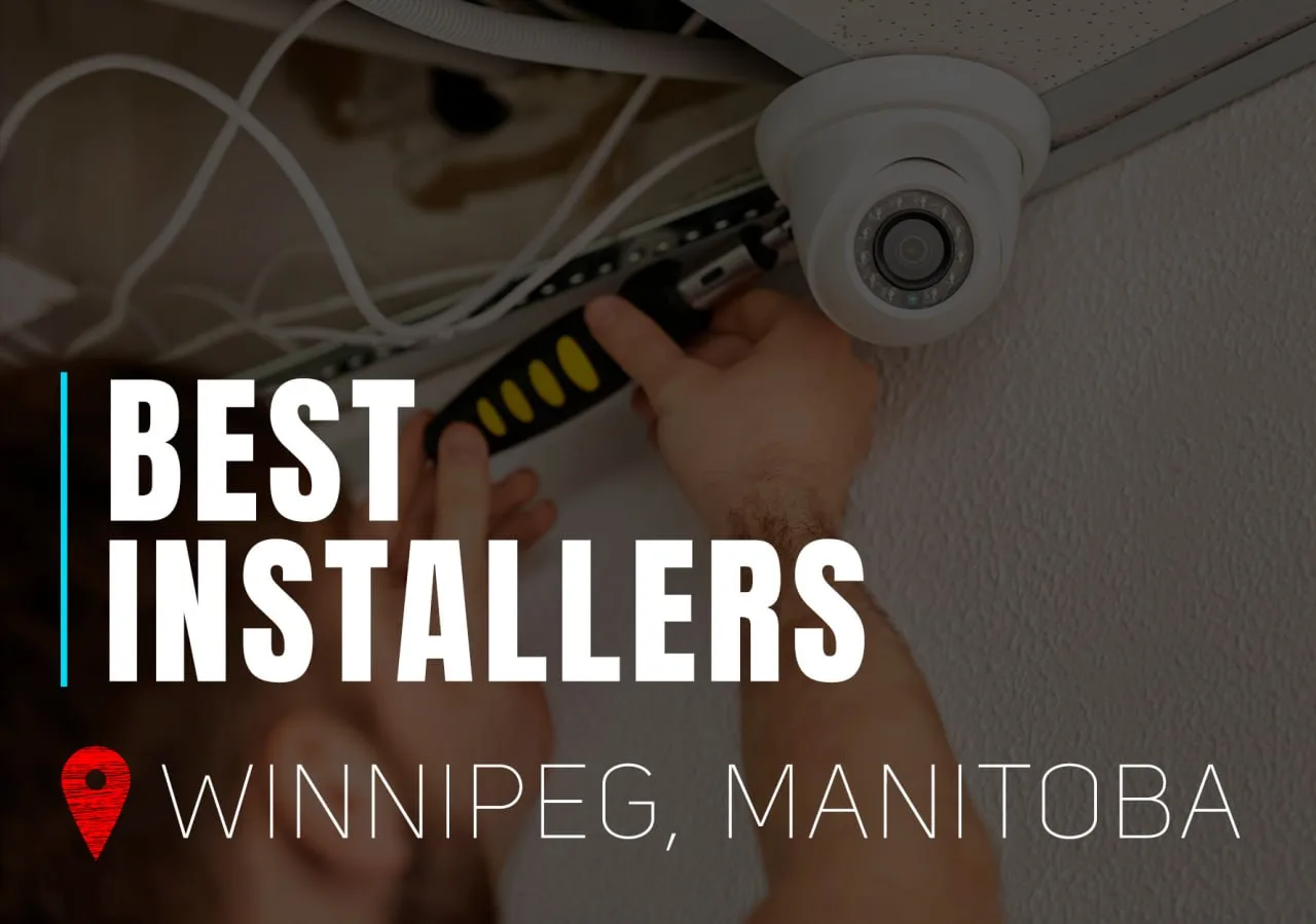 Security System Installers Winnipeg