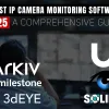 6 Best IP Camera Monitoring Software 2025: Which Is the Best Choice?