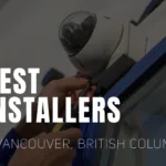 Best Security System Installers in Vancouver: TOP 8 Companies for Reliable Protection