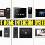 Best Home Intercom Systems 2025